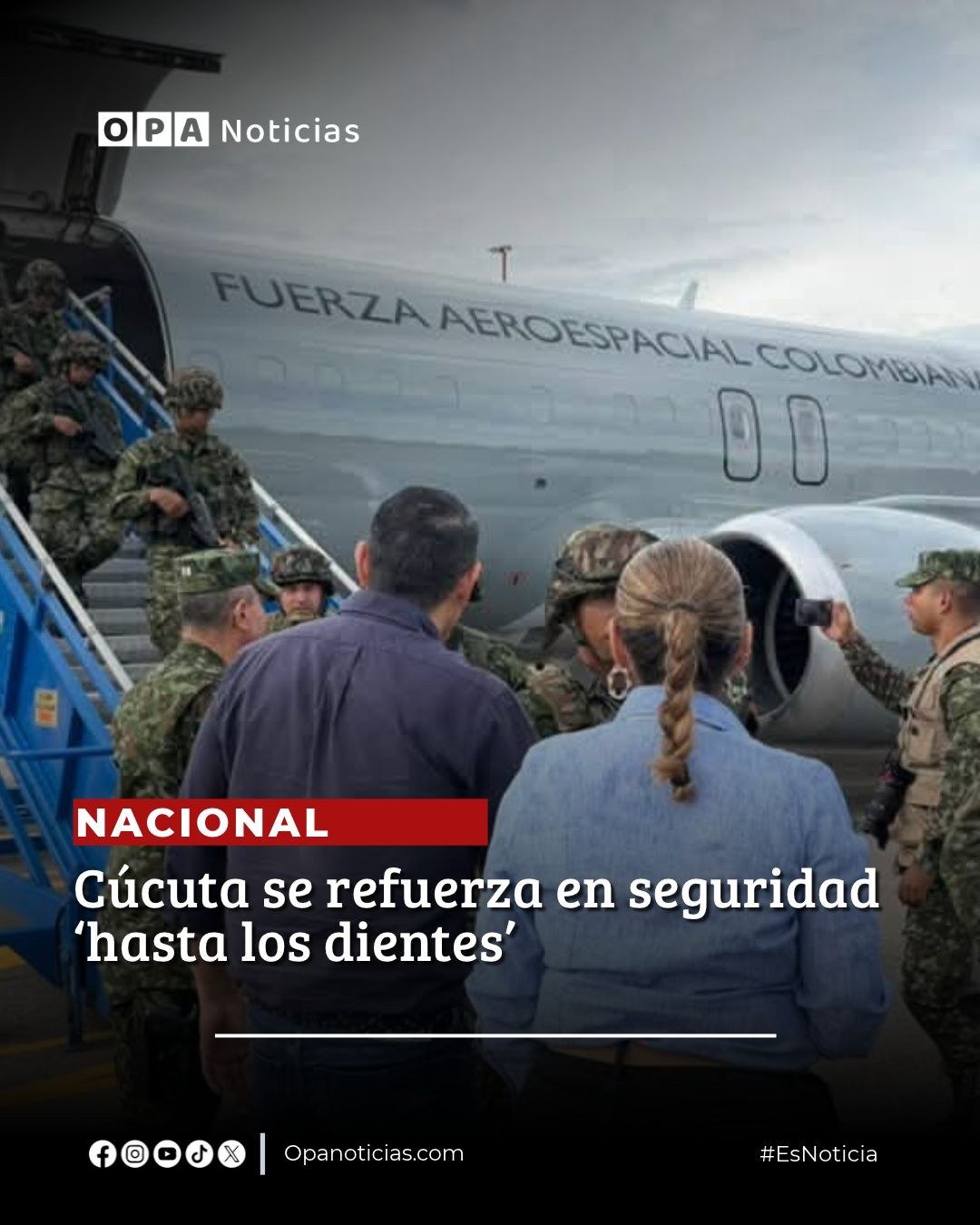 Llegada de efectivos militares a Cúcuta